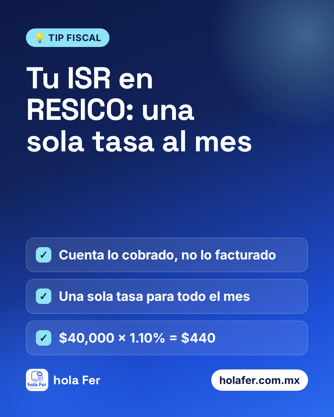 Tu ISR en RESICO: una sola tasa al mes