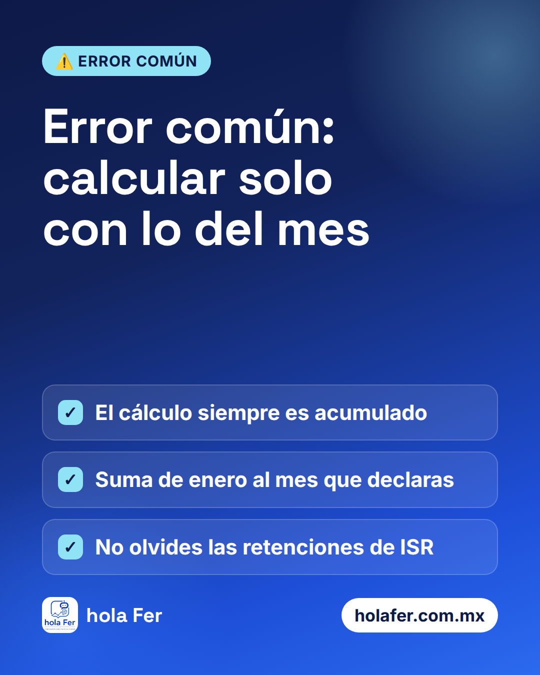 Error común: calcular solo con lo del mes