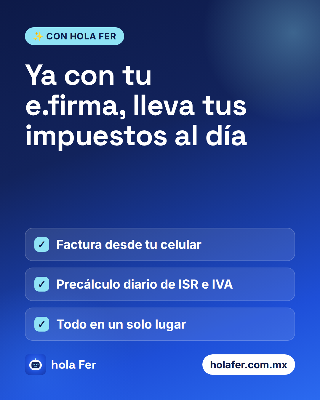 Ya con tu e.firma, lleva tus impuestos al día